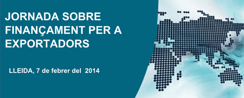 Jornada sobre finançament per a exportadors a Lleida